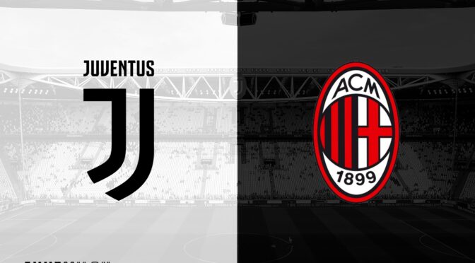Γιουβέντους – Μίλαν